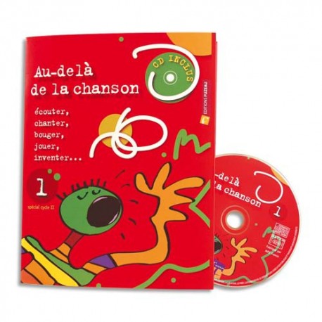 FUZEAU Livret avec partitions et CD d'apprentissage du chant, 10 titres, 32 pages, pour cycle 2