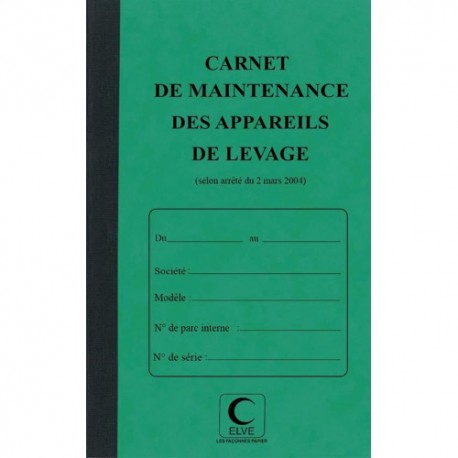 ELVE Piqûre 32 pages carnet maintenance p/ appareil de levage folioté de 1 à 15. Format 21x13cm