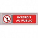 VISO Plaque de signalisation auto-adhésive en aluminium 17 x 5cm - Interdit au public